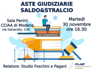 Scopri di più sull'articolo MODENA – 30/11/2021 | Aste Giudiziare e pratica del Saldo&Stralcio