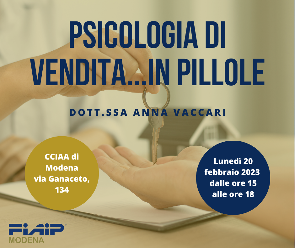 Scopri di più sull'articolo MODENA – 20/02/2023 | Psicologia di vendita…… in pillole – 1° parte