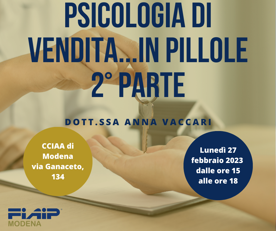 Al momento stai visualizzando MODENA – 27/02/2023 | Psicologia di vendita…… in pillole – 2° parte