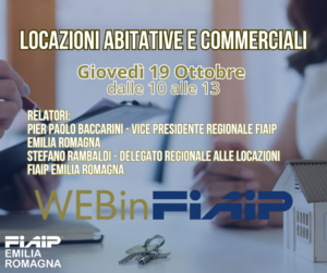 Scopri di più sull'articolo WebinFIAIP Emilia Romagna – 19/10/2023 | Locazioni abitative e commerciali