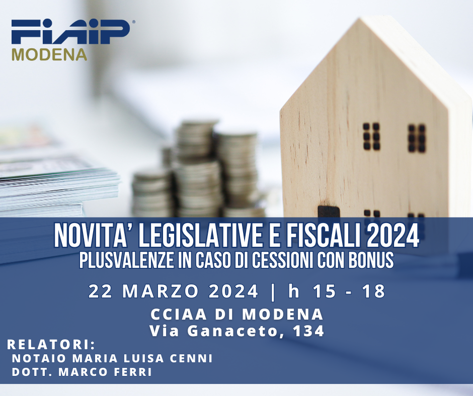 Al momento stai visualizzando MODENA – 22/03/2024 | Novità Legislative e Fiscali