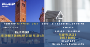 Scopri di più sull'articolo PARMA – 12/04/2024 | La Plusvalenza, Super Bonus e novità