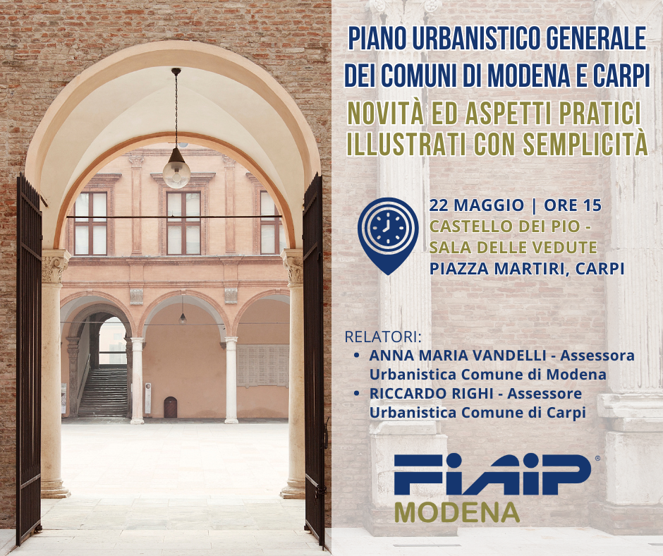 Scopri di più sull'articolo MODENA – 22/05/2024 | Piano Urbanistico Generale dei comuni di Modena e Carpi