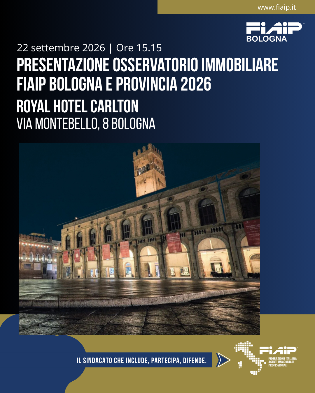 Al momento stai visualizzando A Bologna Fiaip presenta l’Osservatorio Immobiliare | 22 Settembre 2026