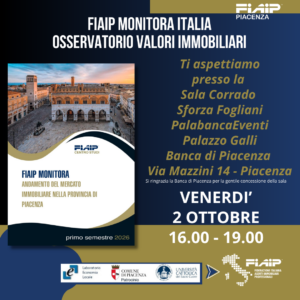 Scopri di più sull'articolo PIACENZA – 02/10/2026 | Presentazione Osservatorio Immobiliare FIAIP Monitora Piacenza e provincia